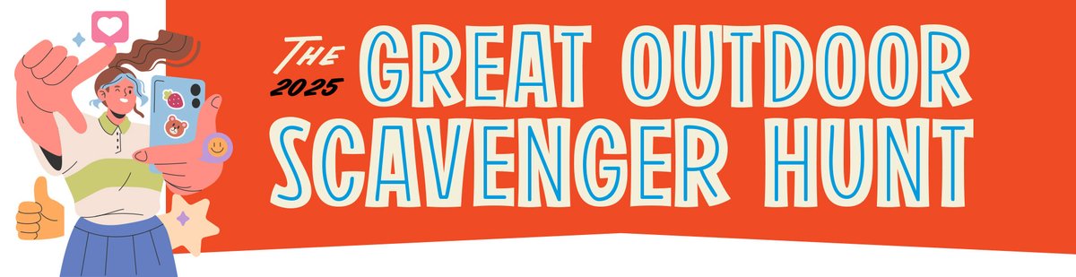 The 2025 Great Outdoor Scavenger Hunt