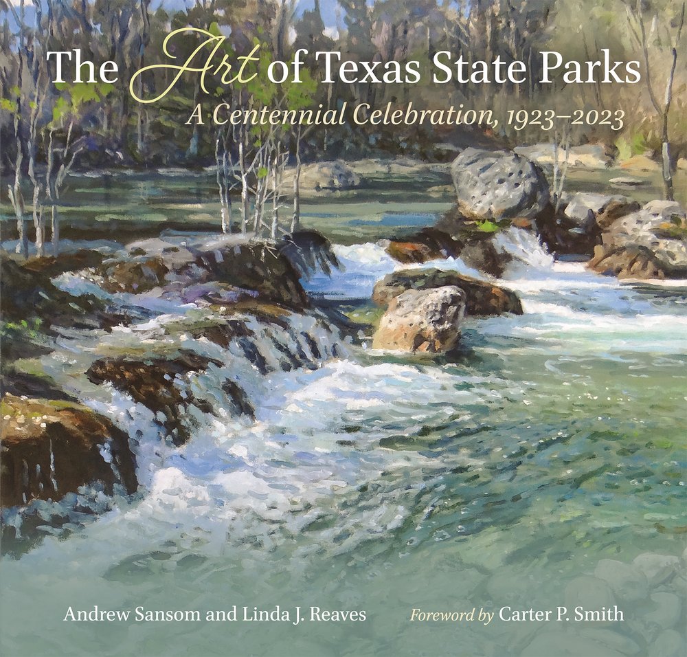 The Art of Texas State Parks Book Cover